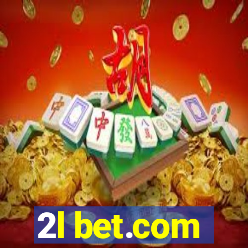 2l bet.com